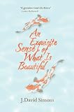 Cover zum Buch An Exquisite Sense of What is Beautiful