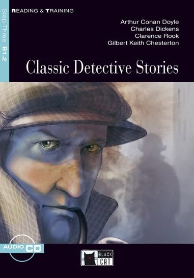 Classic detective stories Per le Scuole superiori Con file audio MP3 scaricabili: Classic Detective Stories + audio CD (Reading and training)