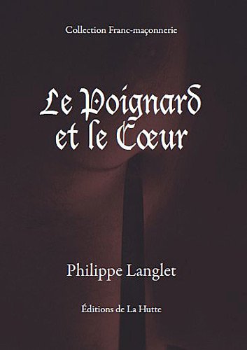 Le Poignard et le Coeur francais Le Poignard et le Coeur francais