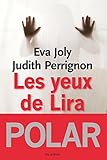 Les yeux de Lira