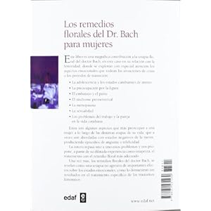 Los remedios florales del Dr. Bach para mujeres: Eficaces terapias para los trastornos femeninos