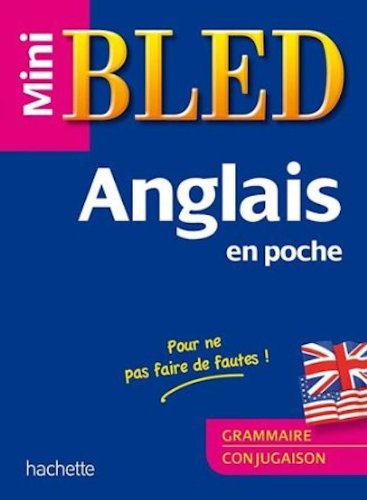 Anglais en poche : Grammaire, conjugaison Anglais en poche : Grammaire, conjugaison