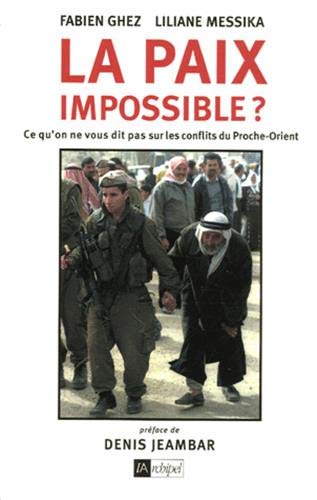 La paix impossible ? La paix impossible ?