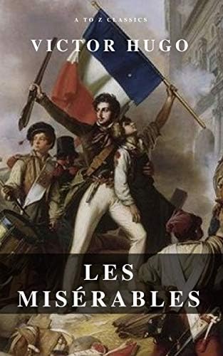 Les Misérables Kindle Edition