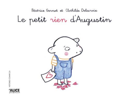 couverture de : Le Petit rien d'Augustin