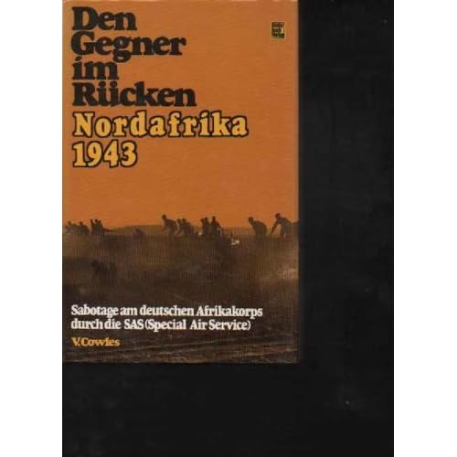 [PDF] Download Den Gegner im Rücken: Nordafrika 1943 Kostenlos