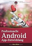 Professionelle Android-App-Entwicklung by