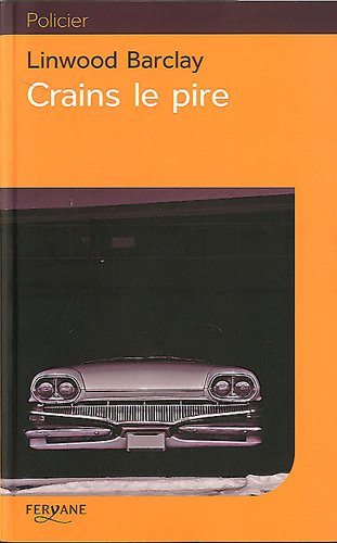 couverture de : Crains le pire