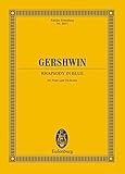 Rhapsody in Blue: Klavier und Orchester. Studienpartitur. (Eulenburg Studienpartituren) by 