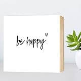 be happy - einzigartiges Holzbild 15x15x2cm zum Hinstellen und Aufhängen, echter Fotodruck mit Spruch auf Holz - schwarz-weißes Wand-Bild Aufsteller Holz-Schild Wandschild Holzdeko zur Dekoration im Büro und Daheim oder als Geschenk Mitbringsel Geschenkidee zum Umzug Einzug Geburtstag Hochzeit für Freundin Mutter Schwester Familie ... Poster Kunst-Druck Home Deko - Lebensweisheit Regeln für Zufriedenheit & Glück - sei glücklich