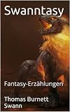 Image de Swanntasy: Fantasy-Erzählungen