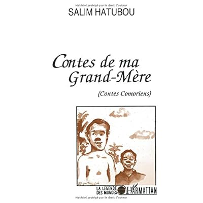 Contes de ma grand-mère: (contes comoriens) Contes de ma grand-mère: (contes comoriens)