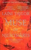 Muse of Nightmares: the magical sequel to Strange the Dreamer by