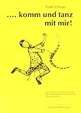 komm und tanz mit mir! by 