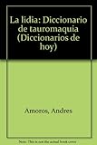 Image de La lidia - dicc.de tauromaquia