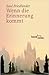 Wenn die Erinnerung kommt (Beck'sche Reihe) von Saul Friedländer ( 18. März 2008 ) by 
