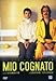 My Brother-In-Law ( Mio cognato )