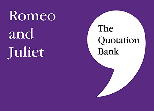 Download The Quotation Bank: Romeo and Juliet