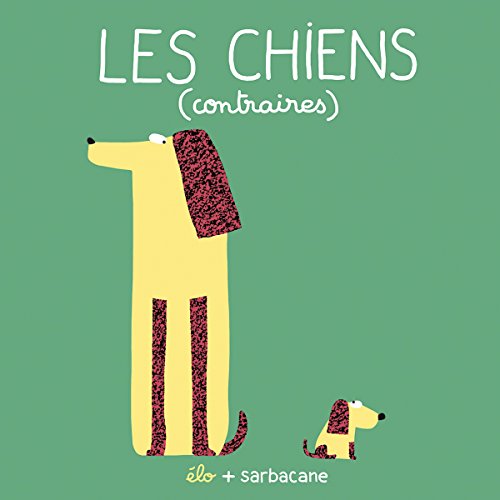 couverture de : Les chiens (contraires)
