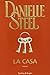 La casa - Danielle Steel