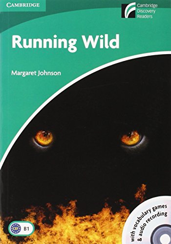 CDR3: Running Wild Level 3 Lowerintermediate Book with CDROM and Audio CDs (2) Pack (Cambridge Discovery Readers L3)