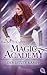 Magic Academy - Der letzte Kampf (Die Magic Academy-Reihe 4) by