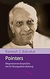 Pointers: Wegweisende Gespräche mit Sri Nisargadatta Maharaj by 