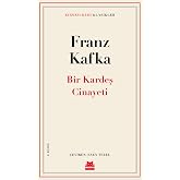 Bir Kardeş Cinayeti: Klasikler