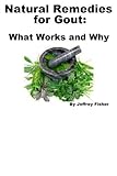 Image de Natural Remedies for Gout: What Works and Why (English Edition)