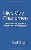 Image de Nice Guy Phänomen: Effektive Strategien für mehr Selbstbewusstsein