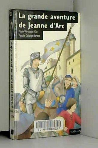 couverture de : La grande aventure de Jeanne d'Arc