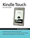 Produktbild Kindle Touch Survival Guide: Step-by-Step User Guide for Kindle Touch: Getting Started, Downloading FREE eBooks, Subscribing to Periodicals, Buying Apps, and Surfing the Web (Mobi Manuals)