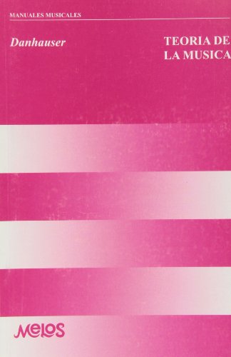Preisvergleich Produktbild Danhauser Teoria Musica Completa Bk Livre Sur la Musique