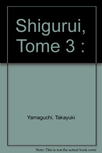 Shigurui — Tome 3
