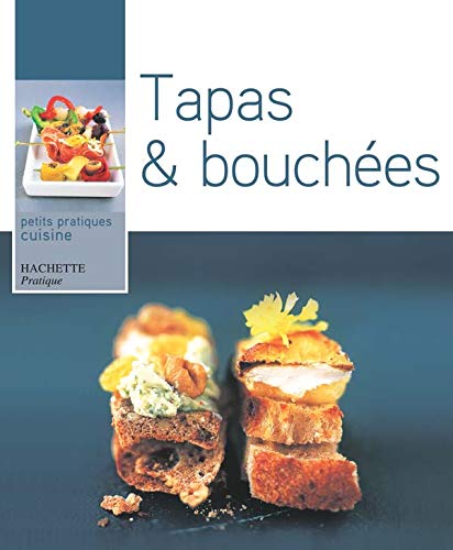 Télécharger Tapas et bouchées Livre eBook France