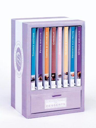 La petite bibliothèque des desserts La petite bibliothèque des desserts
