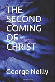THE SECOND COMING OF CHRIST