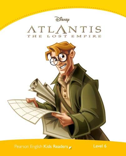 Penguin Kids 6 Atlantis: Lost Empire Reader (Pearson English Kids Readers)