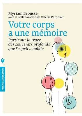 Marabout Votre Corps A Une Mémoire