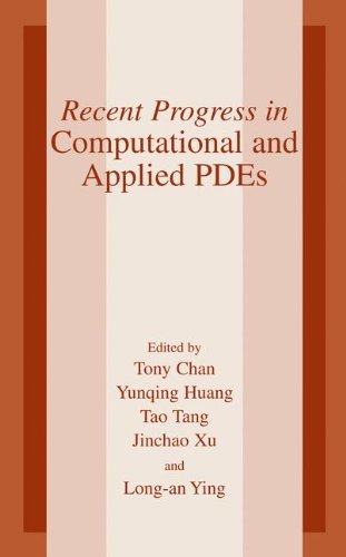 Download Recent Progress in Computational and Applied PDEs