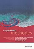 Image de Le guide des méthodes: 33 Methoden für einen kooperativen und individualisierenden Französischunt