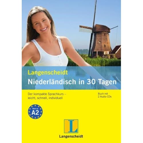 [PDF] Langenscheidt Niederlándisch in 30 Tagen - Buch - 2 Audio-CDs: Der kompakte Sprachkurs †“ leicht - schnell - individuell (Langenscheidt Selbstlernkurse  ... in 30 Tagen†œ) KOSTENLOS DOWNLOAD
