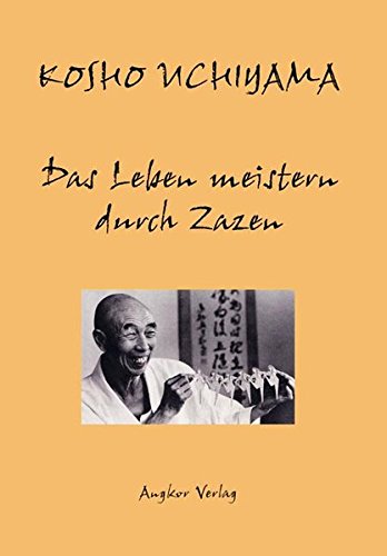 Download Das Leben meistern durch Zazen Download Das Leben meistern durch Zazen