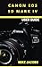 Produktbild Canon EOS 5D Mark IV Camera User Guide: Learning the Basics/Camera Guide/User tips