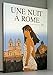 UNE NUIT A ROME (édition spéciale pour les 48h de la BD) by