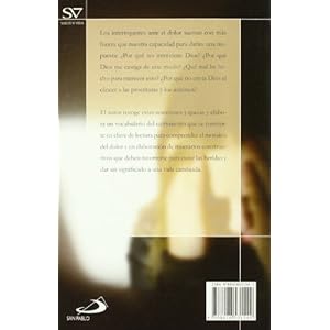 ¿Por qué a mi ?: E lenguaje sobre el sufrimiento (Biblioteca hospitalaria)