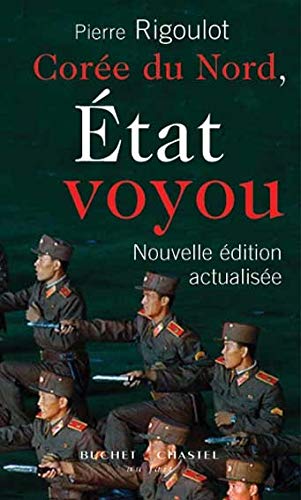 Corée du Nord, Etat voyou Corée du Nord, Etat voyou