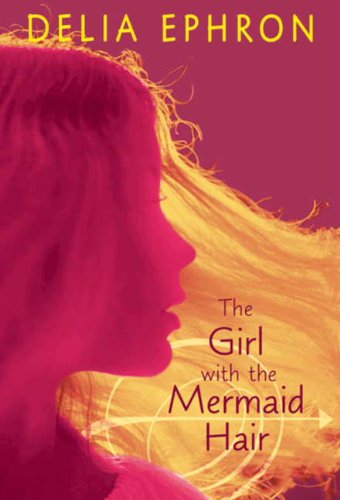 Télécharger The Girl with the Mermaid Hair (English Edition) Gratuit