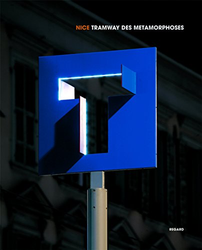 Download Nice tramway des métamorphoses Download Nice tramway des métamorphoses