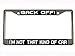 Produktbild B.Fighting Back Off I‘m Not That Kind OFPersonalized Chrome Black Nummernschild Rahmen Metall Edelstahl Auto Tag Holder Plate Frame for Women USA (Chrom/Schwarz)